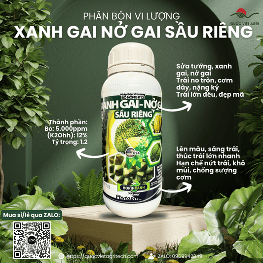 Mặt trước chai phân bón lá XANH GAI NỞ GAI SẦU RIÊNG 500ml, nhãn hiệu rõ ràng, chuyên dùng cho sầu riêng, sản phẩm của Quốc Việt Agri.