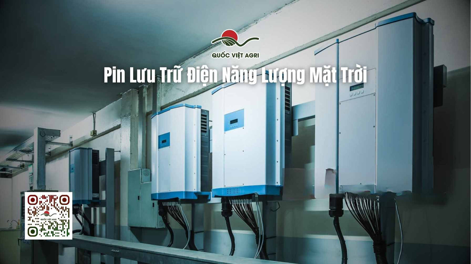 hình ảnh pin tích trữ điện năng lượng mặt trời tại quốc việt agri.