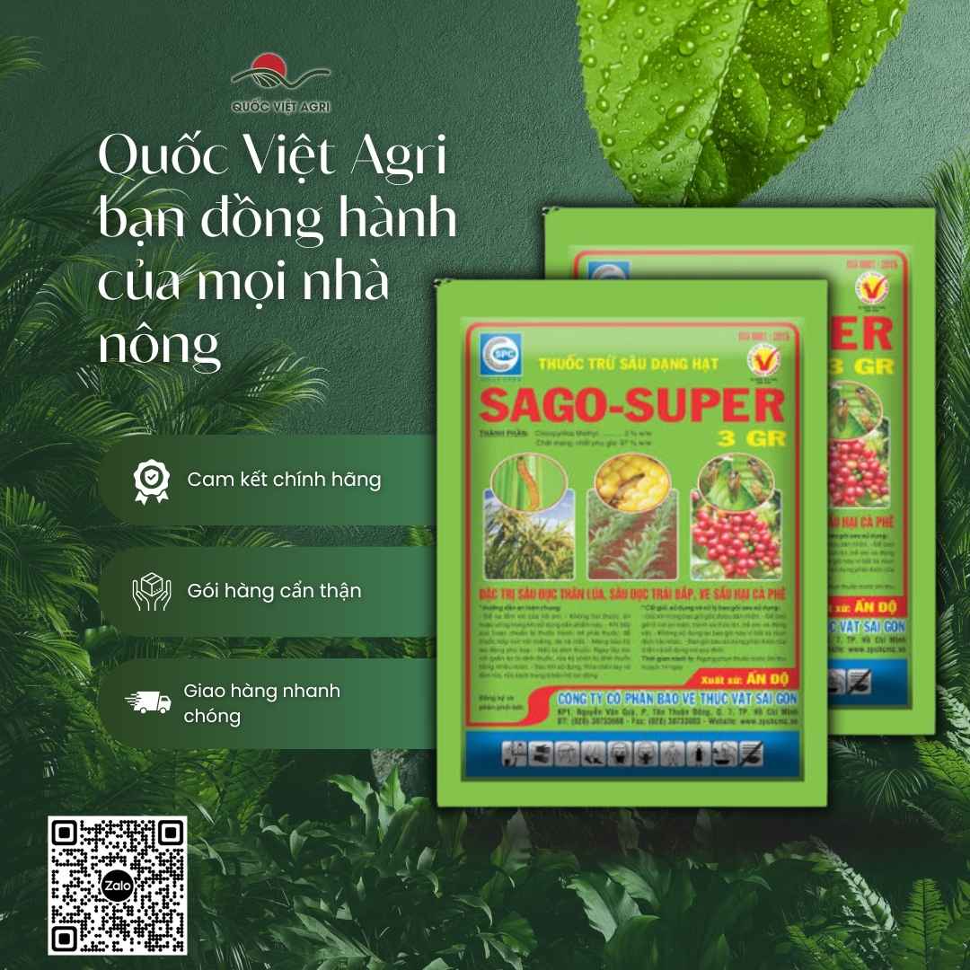 SAGO SUPER 3GR – hiệu lực bền, chuyên sâu đục thân, sâu đục trái